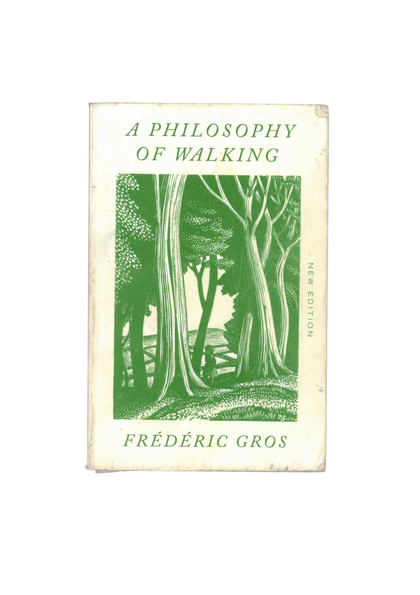 A Philosophy of Walking
